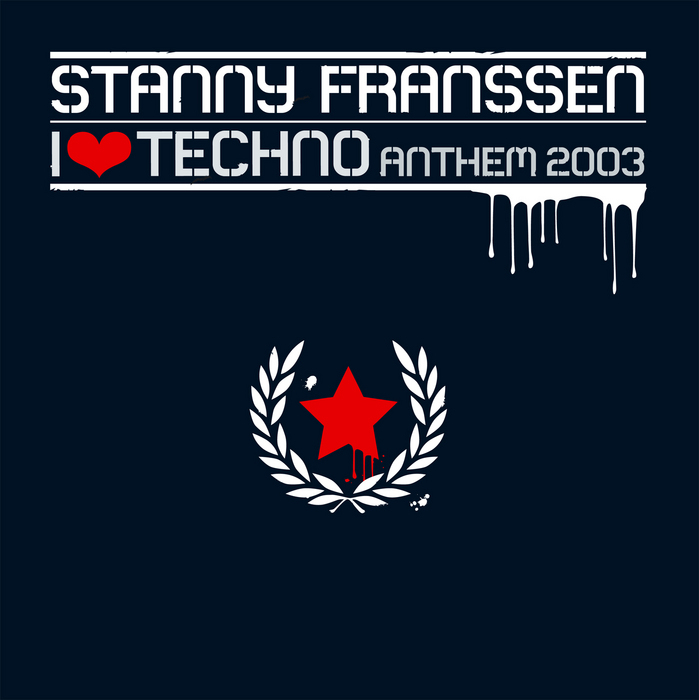 FRANSSEN, Stanny - I Love Techno