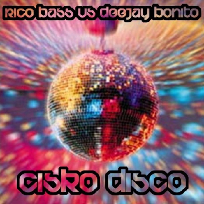 RICO BASS vs DEEJAY BONITO - Cisko Disco