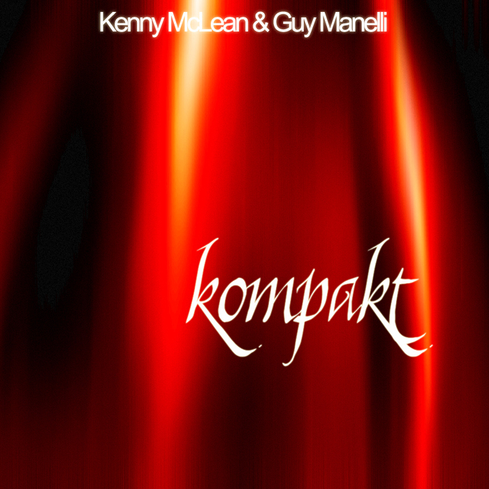 McLEAN, Kenny/GUY MANELLI - Kompakt