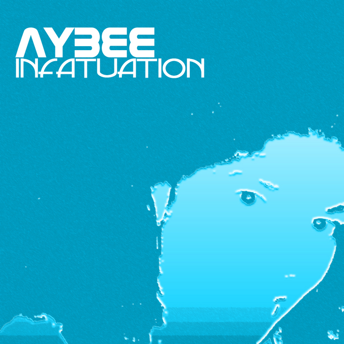AYBEE - Infatuation