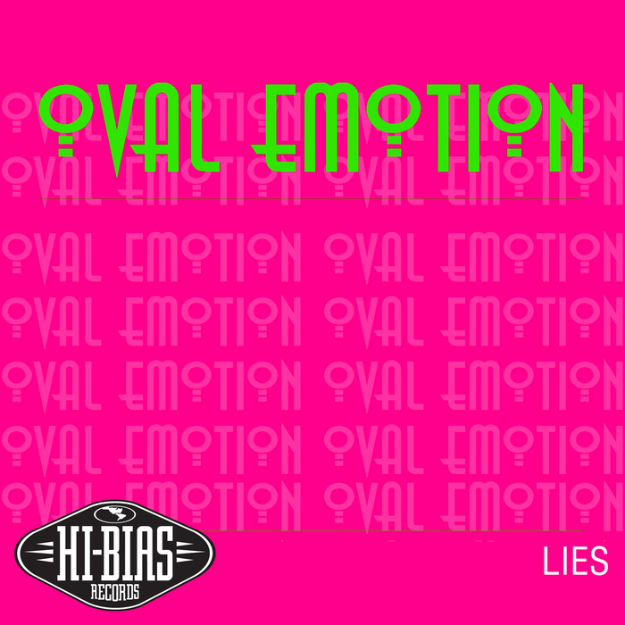 OVAL EMOTION - Lies