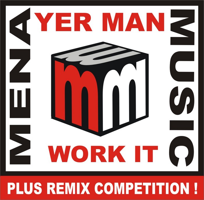 YER MAN - Work It
