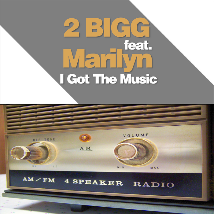 2 BIGG feat MARILYN - I Got The Music