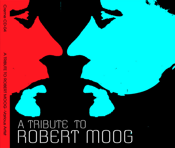 VARIOUS - A Tribute To Robert Moog