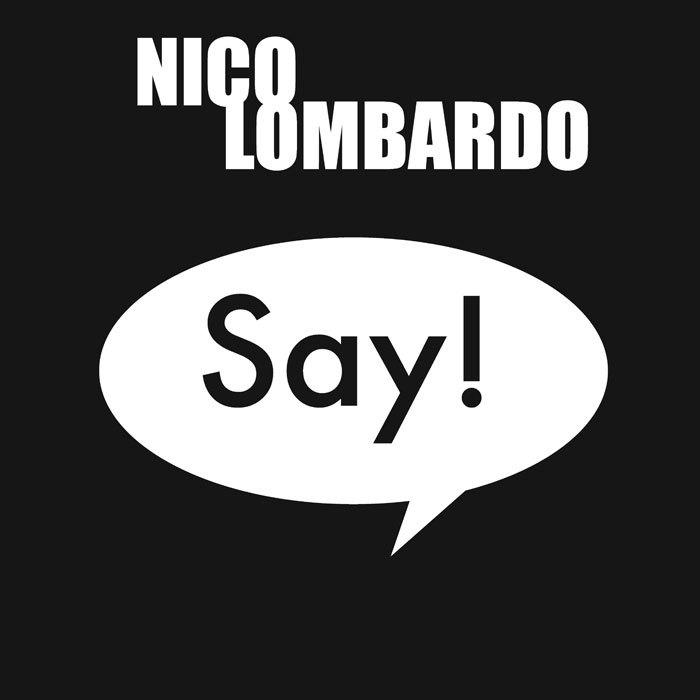 LOMBARDO, Nico - Say