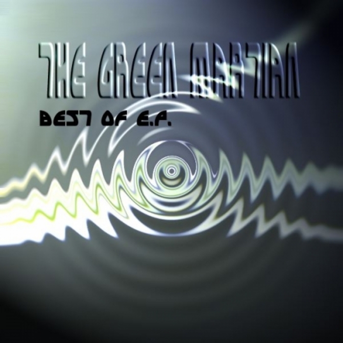 GREEN MARTIAN, The - Best Of EP