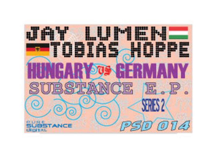 LUMEN, Jay vs TOBIAS HOPPE - Hungary vs Germany Substance EP