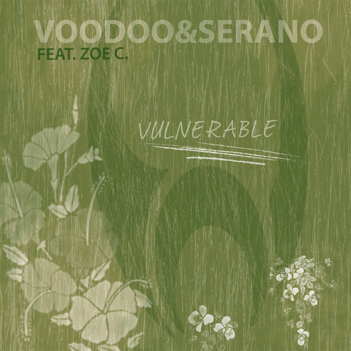 VOODOO & SERANO feat ZOE C - Vulnerable