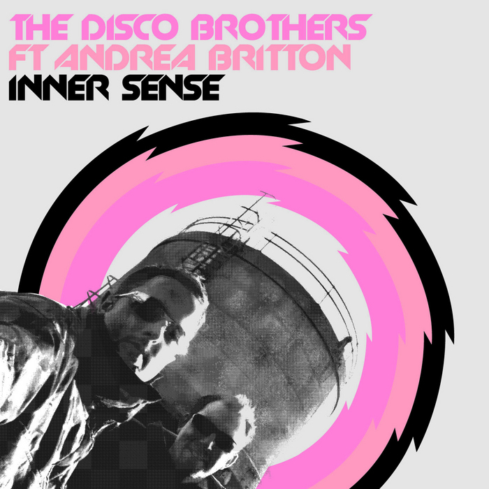 DISCO BROTHERS, The feat ANDREA BRITTON - Inner Sense