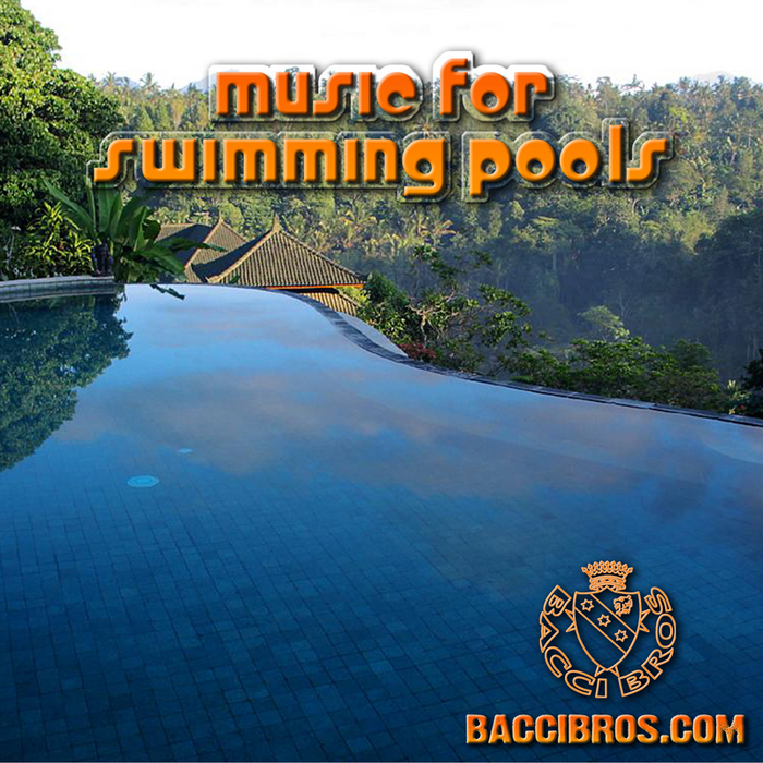VARIOUS - Music For Swimming Pools