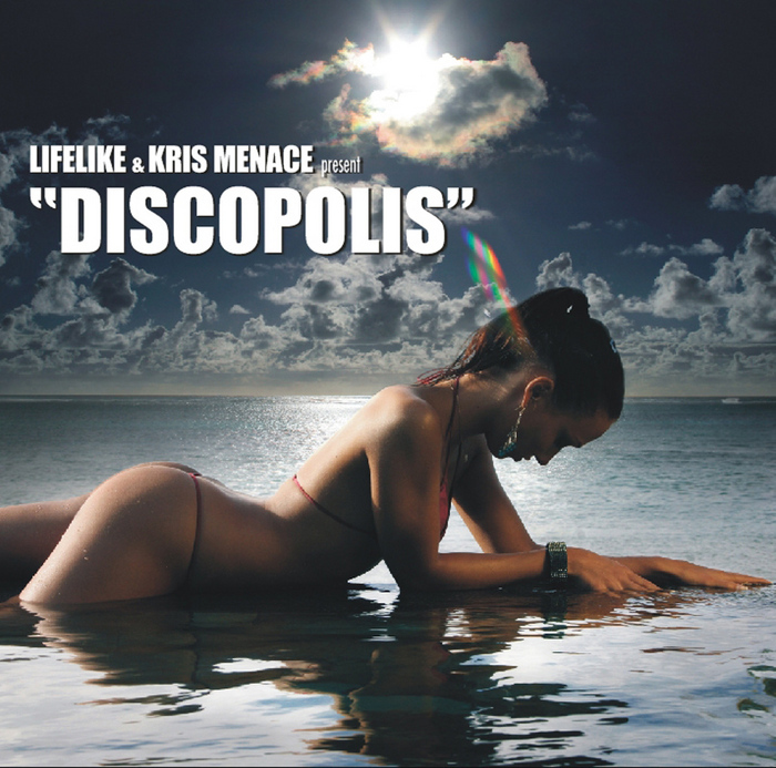 LIFELIKE/KRIS MENACE - Discopolis