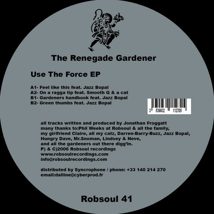 RENEGADE GARDENER, The - Use The Force EP