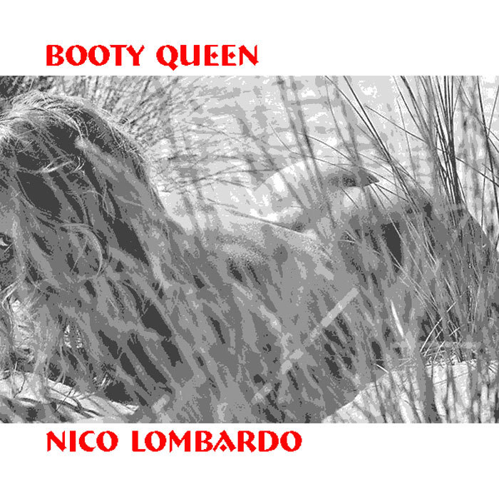 LOMBARDO, Nico - Booty Queen
