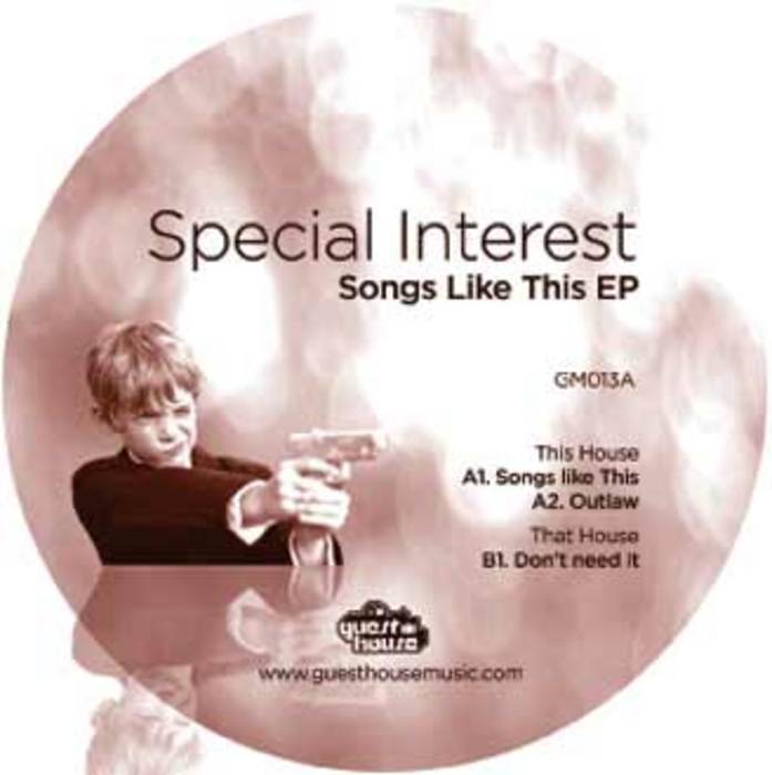 SPECIAL INTEREST - Songs Like This EP