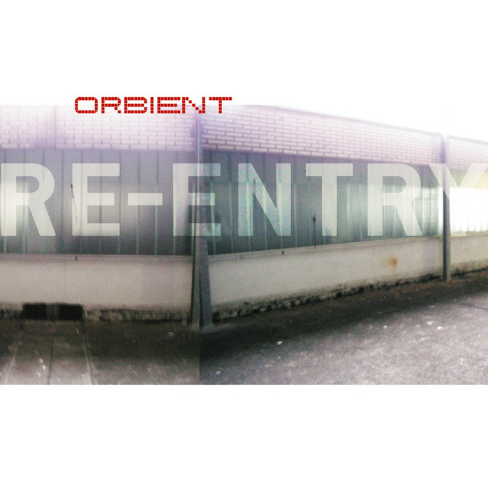 ORBIENT - Re-Entry