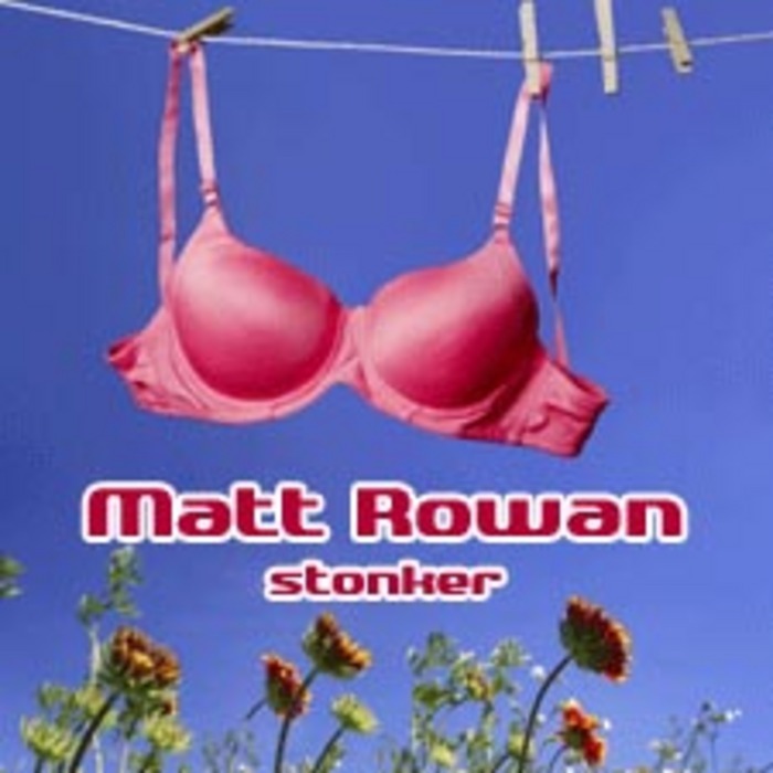 ROWAN, Matt - Stonker