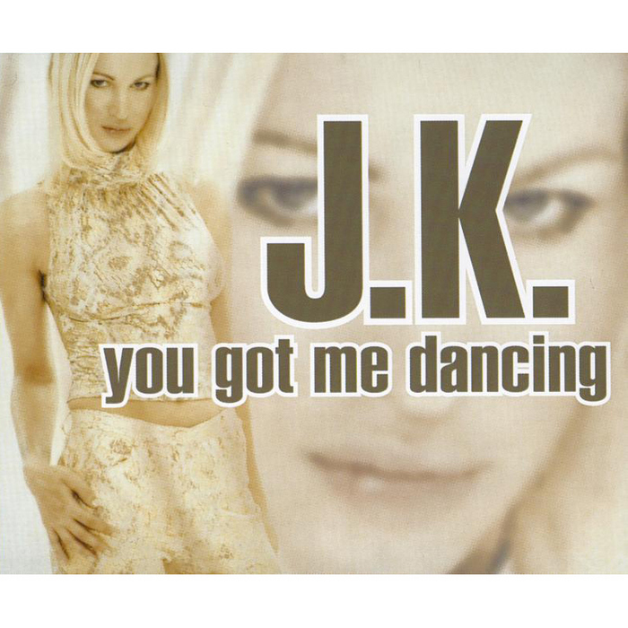 JK - You Got Me Dancing