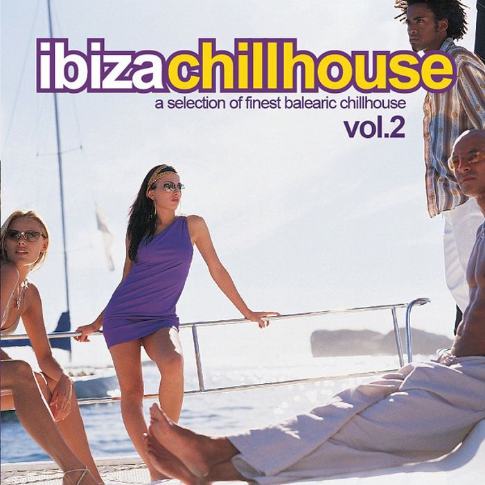 VARIOUS - Ibiza Chillhouse Vol 2