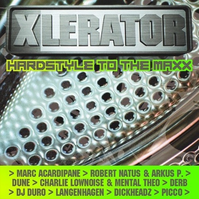 VARIOUS - XLerator: Hardstyle To The Maxx