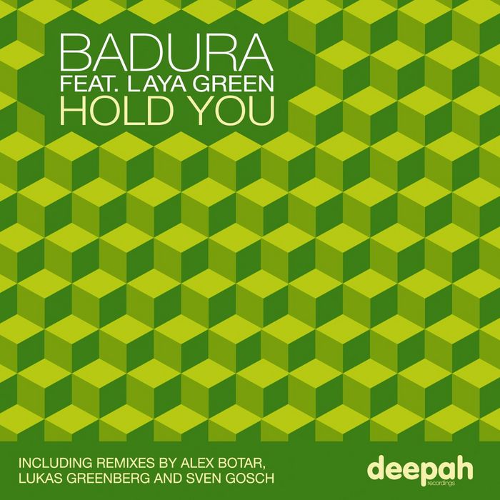 BADURA feat LAYA GREEN - Hold You