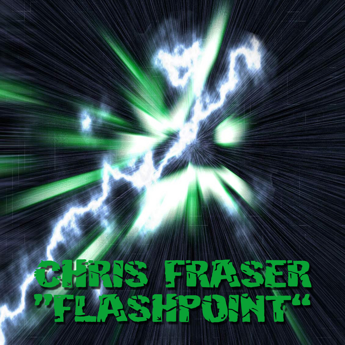 FRASER, Chris - Flashpoint