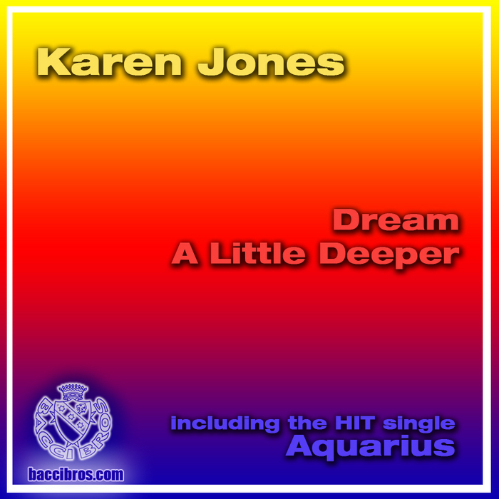 JONES, Karen - Dream A Little Deeper