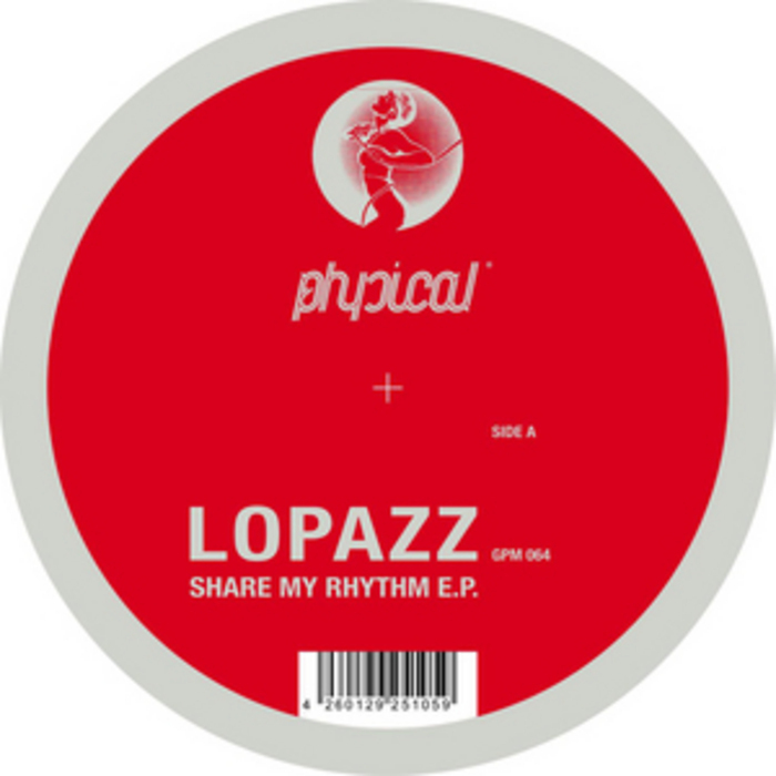 LOPAZZ - Share My Rhythm