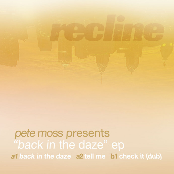 MOSS, Pete - Back In The Daze EP