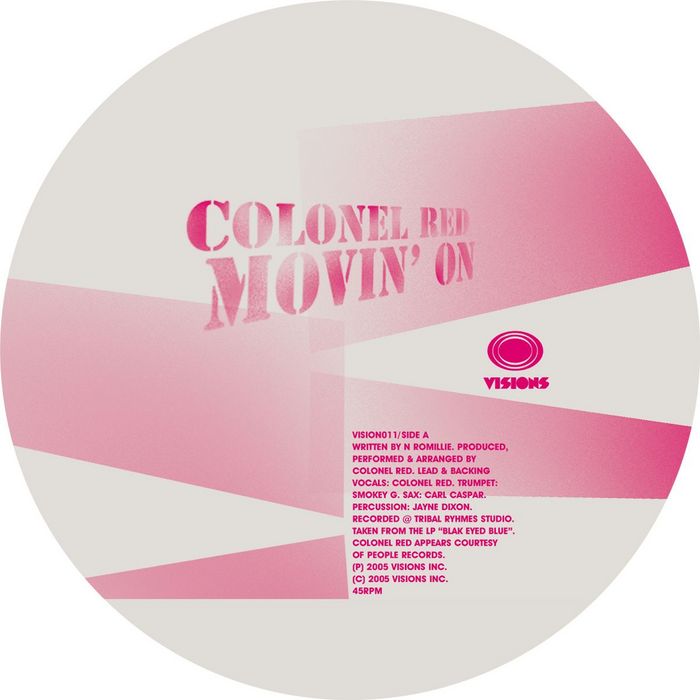 COLONEL RED - Movin On