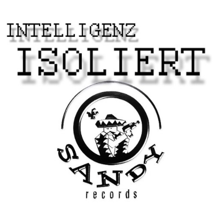 INTELLIGENZ - Isoliert