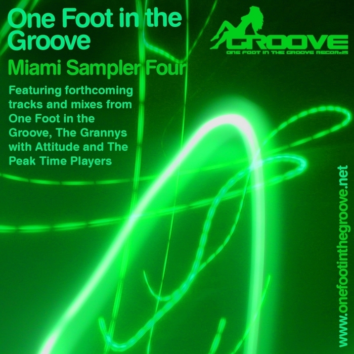 ONE FOOT IN THE GROOVE - Miami Sampler 4