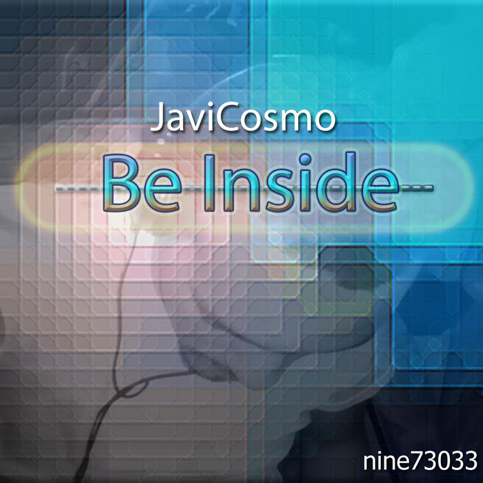 COSMO, Javi - Be Inside (Mauricio Artigas remix)
