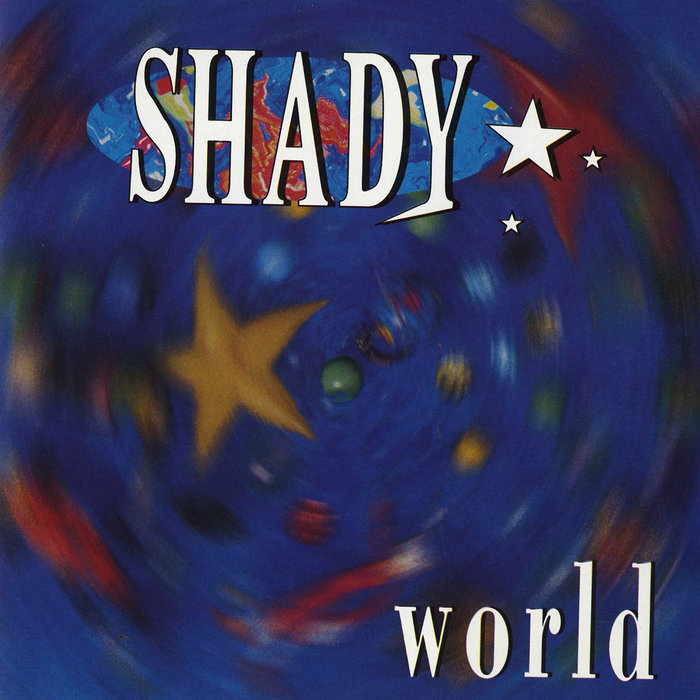 SHADY - World