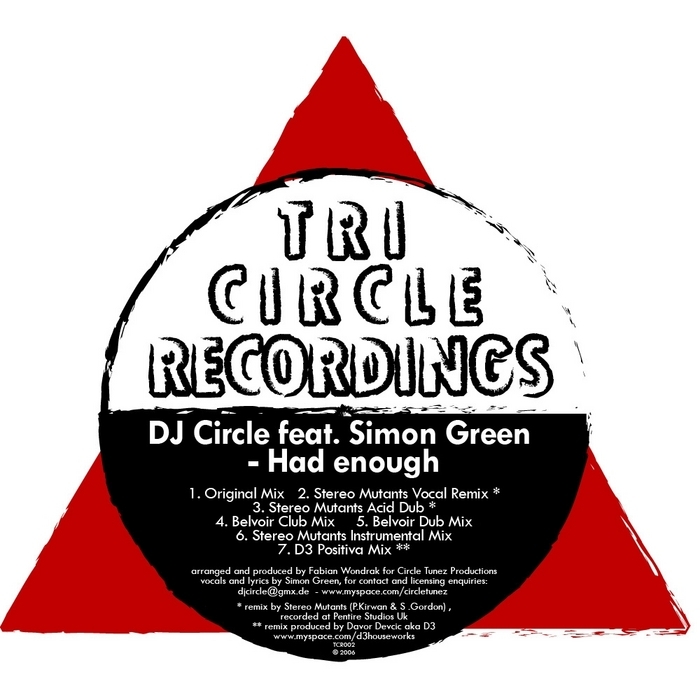 DJ CIRCLE feat SIMON GREEN - Had Enough