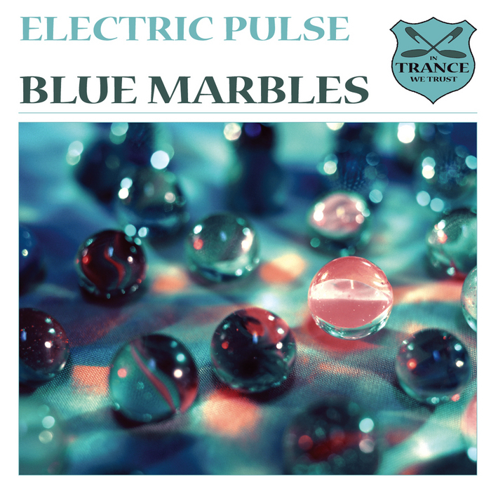 ELECTRIC PULSE - Blue Marbles