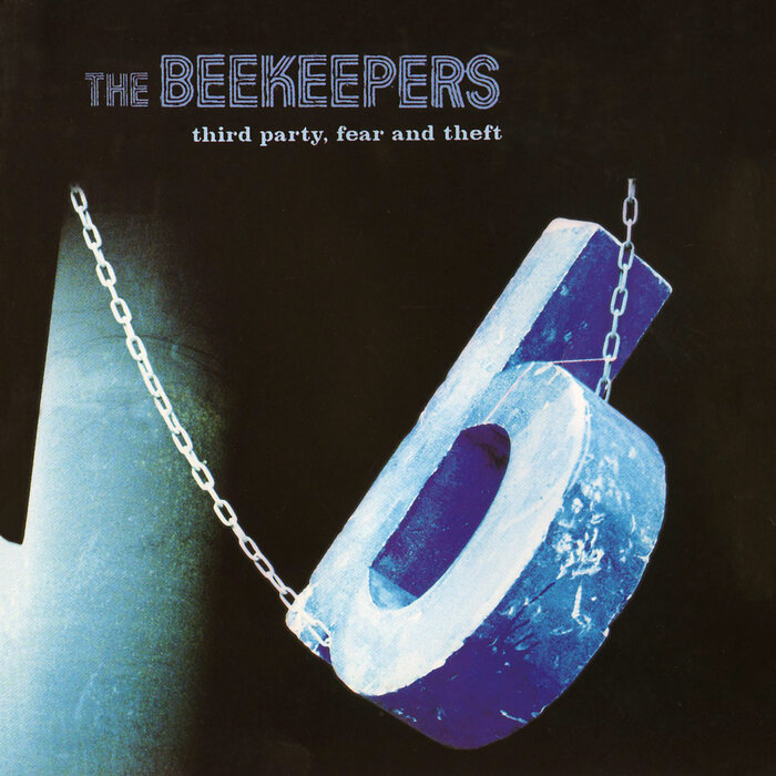 THE BEEKEEPERS - Third Party, Fear & Theft