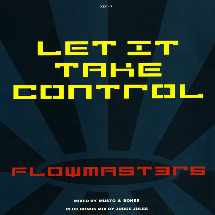 FLOWMASTERS - Let It Take Control