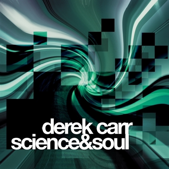 CARR, Derek - Science & Soul