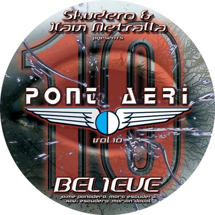 SKUDERO/XAVI METRALLA present PONT AERI/DJ SONIC/DJ SISU - Vol 10