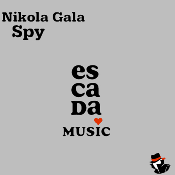 GALA, Nikola - Spy