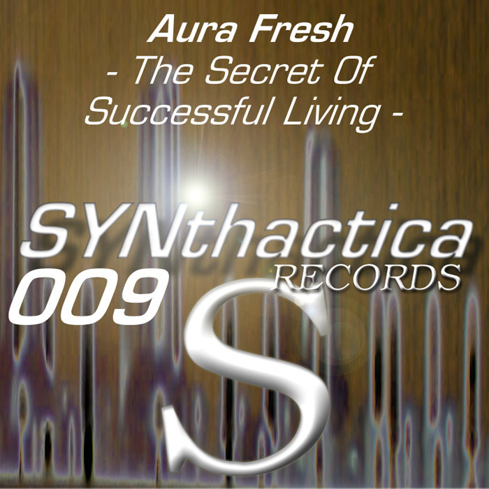 AURA FRESH - The Secret Of Successful Living