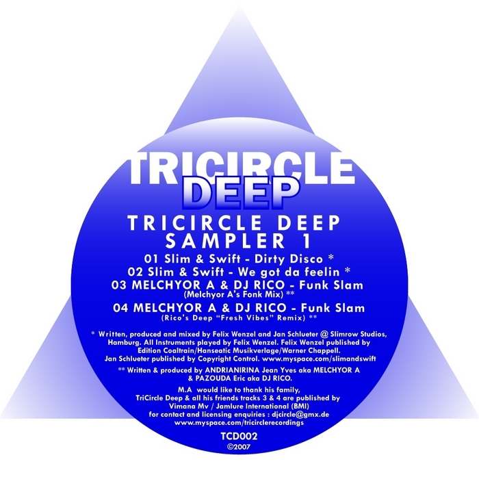 SLIM/SWIFT/MELCHYOR A/DJ RICO - TriCircle Deep Sampler 1