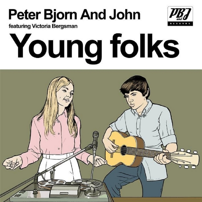 PETER BJORN & JOHN - Young Folks