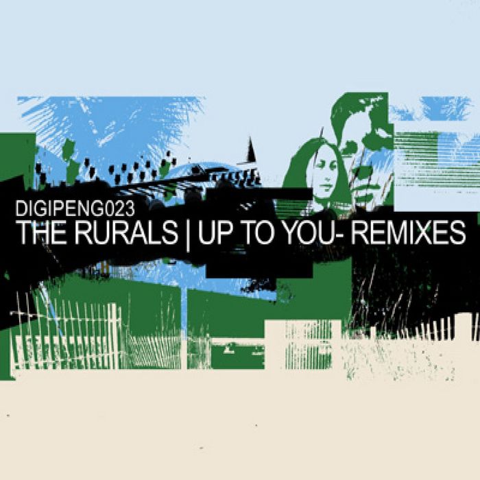 RURALS, The - Up To You (remixes)