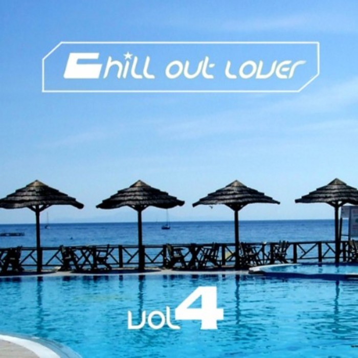 VARIOUS - Chill Out Lover Vol 4