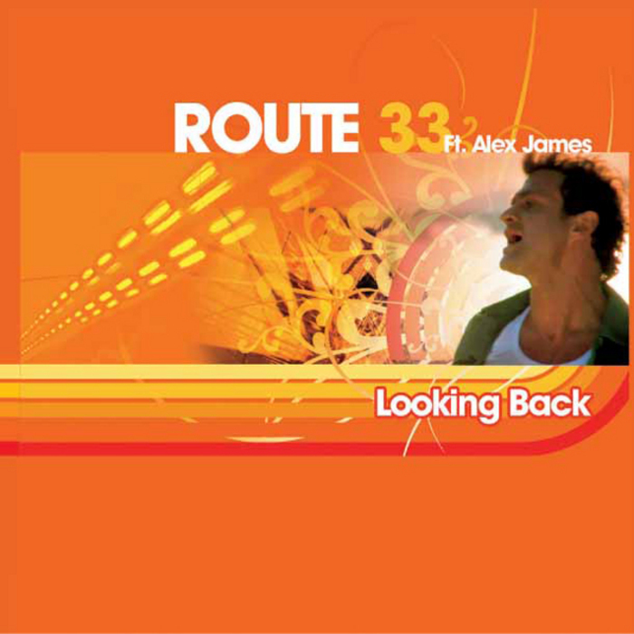 ROUTE 33 feat ALEX JAMES - Looking Back