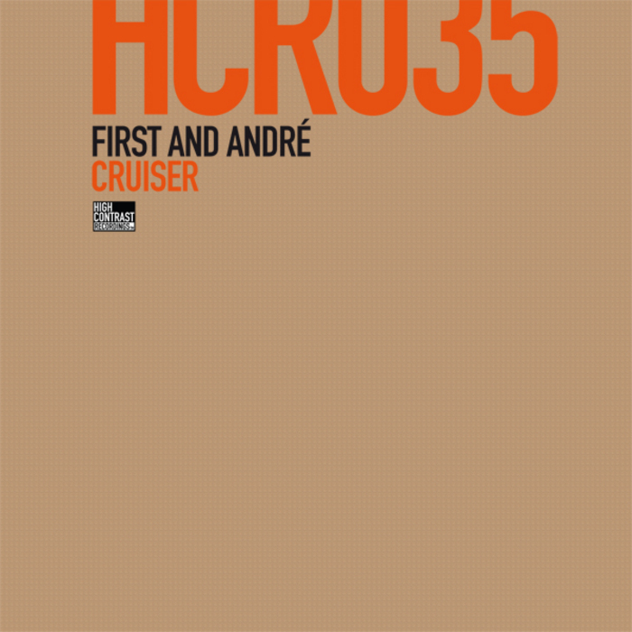FIRST/ANDRE - Cruiser