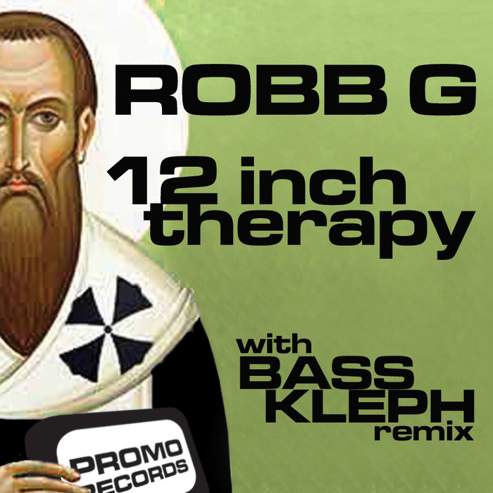 ROBB G - 12 Inch Therapy