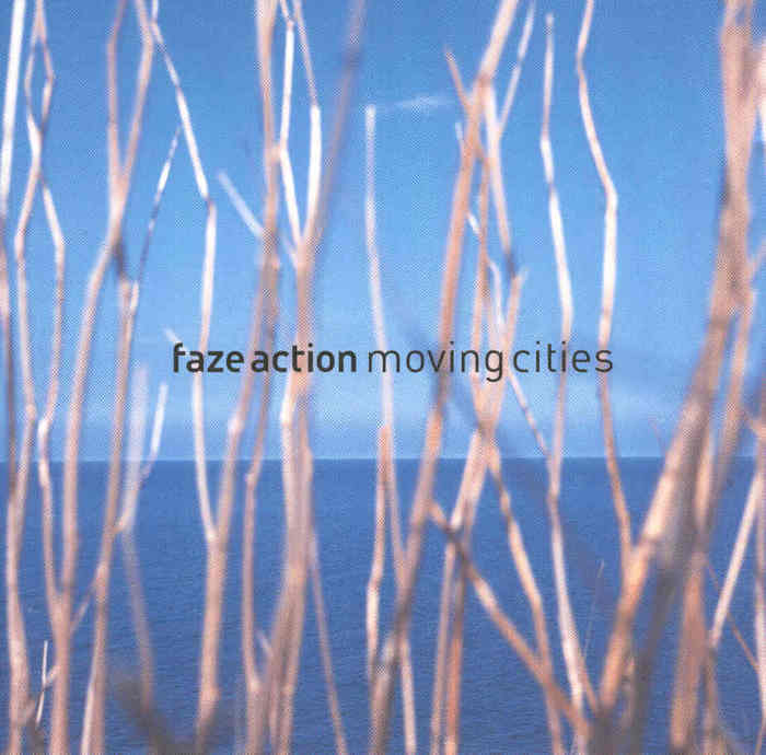 FAZE ACTION - Moving Cities