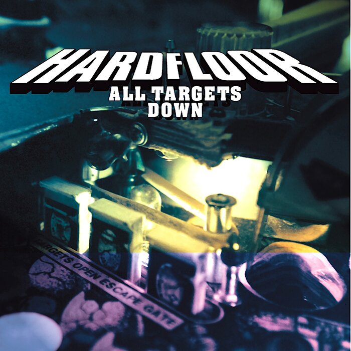 Hardfloor - All Targets Down